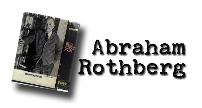 Abraham Rothberg  - Author